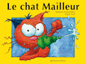 Chat Mailleur (Le)